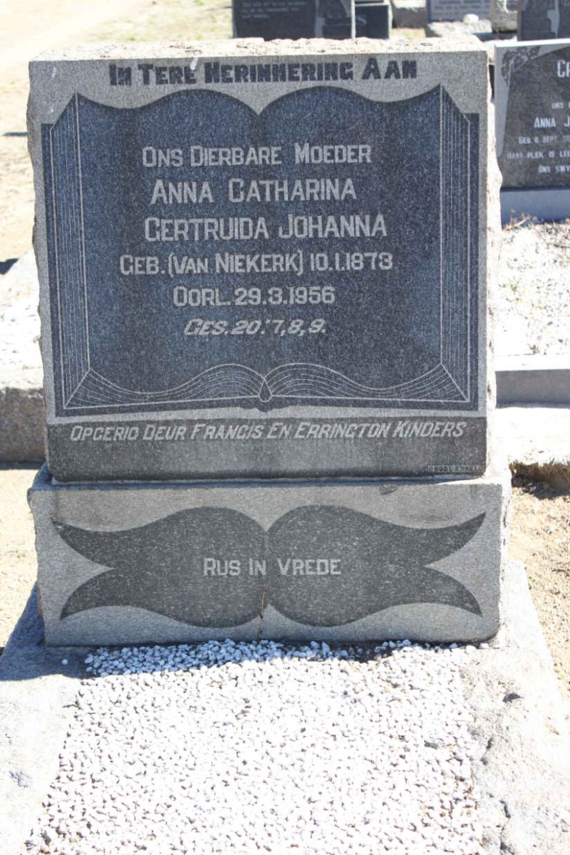 ? Anna Catharina Gertruida Johanna nee VAN NIEKERK 1873-1956