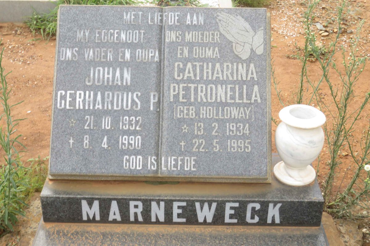 MARNEWECK Johan Gerhardus P. 1932-1990 &amp; Catharina Petronella HOLLOWAY 1934-1995