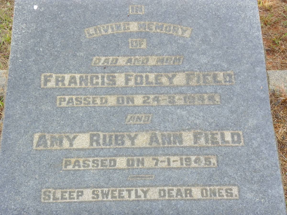 FIELD Francis Foley -1944 &amp; Amy Ruby Ann -1945