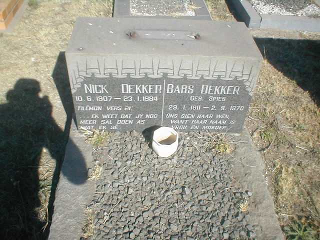 DEKKER Nick 1907-1984 &amp; Babs nee SPIES 1911-1970