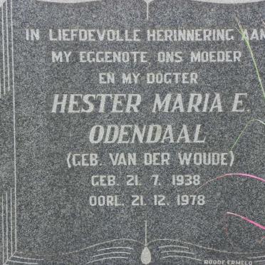 ODENDAAL Hester Maria E. nee VAN DER WOUDE 1938-1978