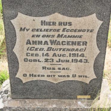 WAGENER Anna nee BUITENDAG 1914-1943