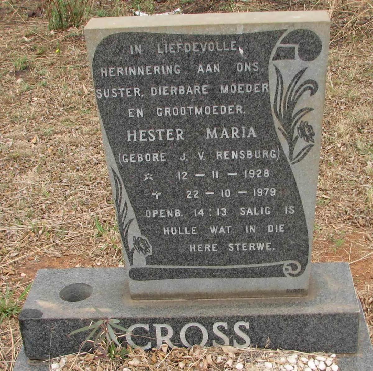 CROSS Hester Maria nee J.V. RENSBURG 1928-1979