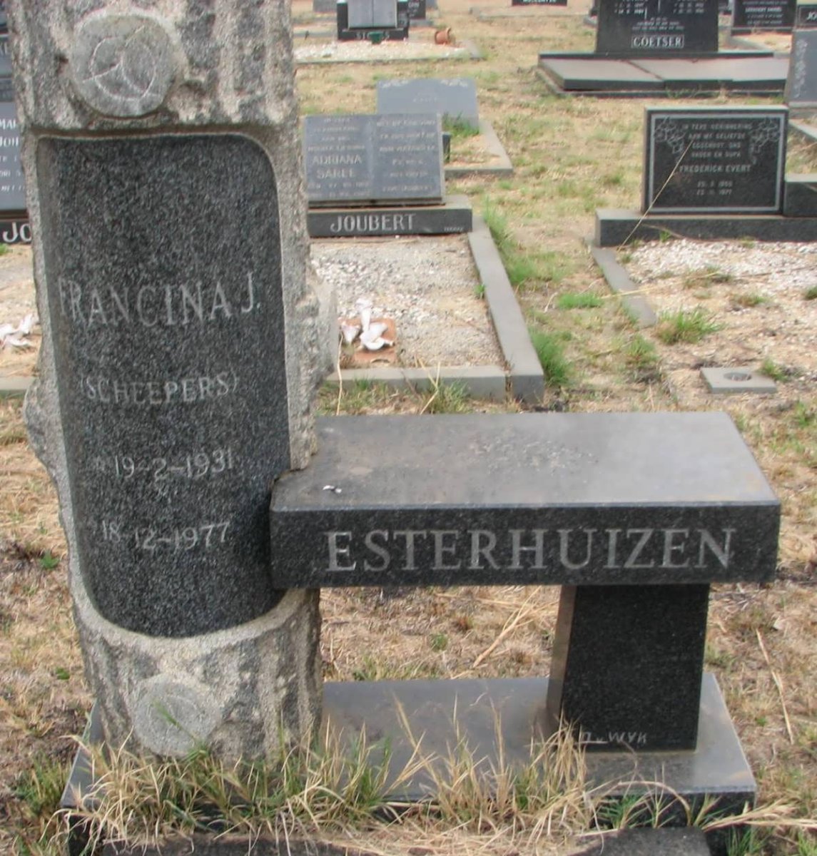 ESTERHUIZEN Francina J. nee SCHEEPERS 1931-1977