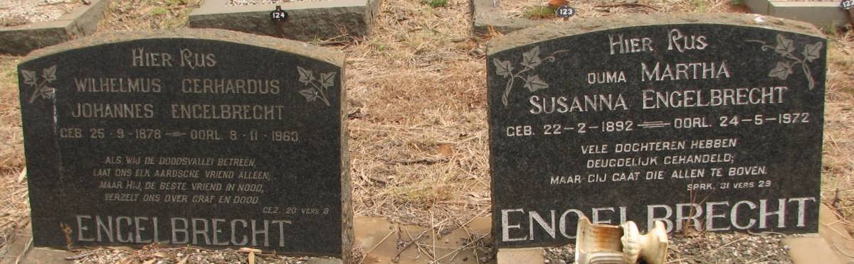 ENGELBRECHT Wilhelmus Gerhardus Johannes 1878-1963 &amp; Martha Susanna 1892-1972