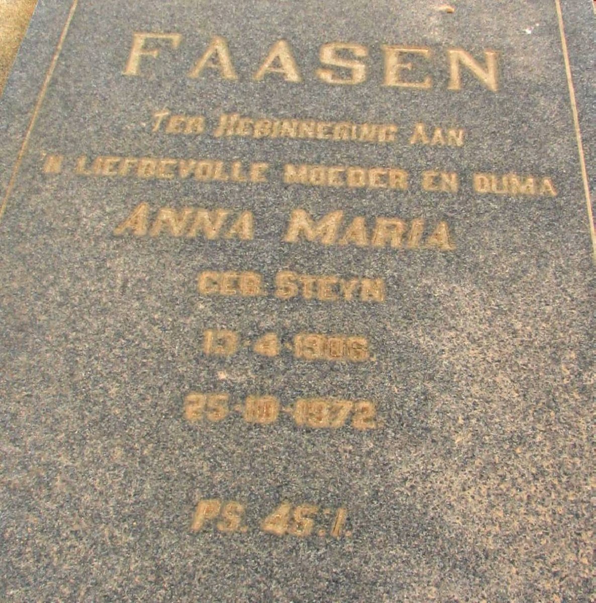 FAASEN Anna Maria nee STEYN 1906-1972