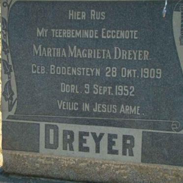 DREYER Martha Magrieta nee BODENSTEYN 1909-1952