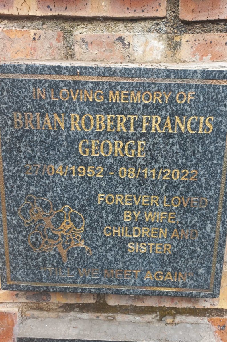 GEORGE Brian Robert Francis 1952-2022