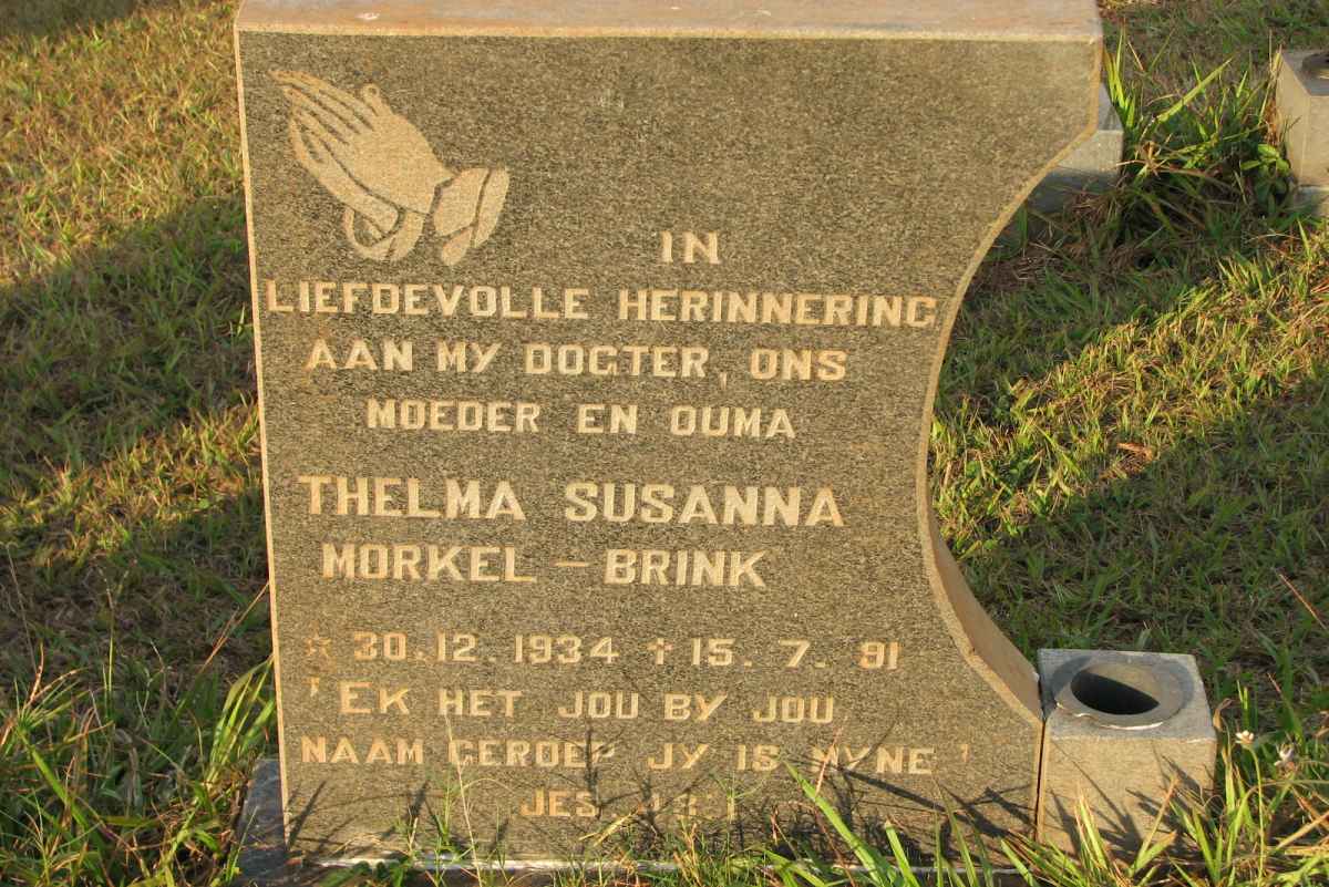 MORKEL Thelma Susanna nee BRINK 1934-1991