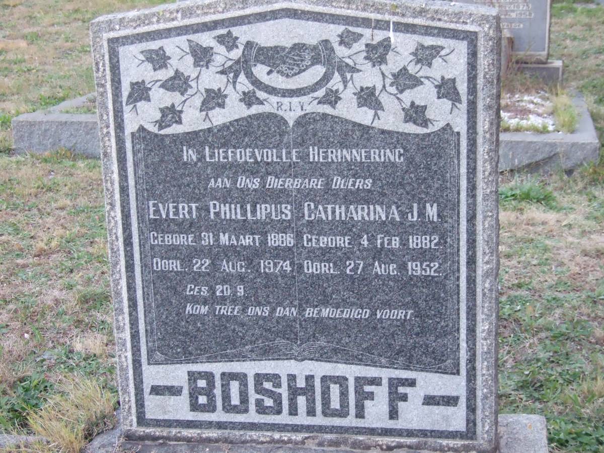 BOSHOFF Evert Phillipus 1886-1974 &amp; Catharina J.M. 1882-1952