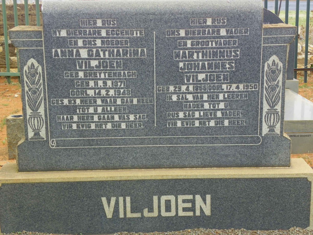 VILJOEN Marthinnus Johannes 1866-1950 &amp; Anna Catharina BREYTENBACH 1871-1948
